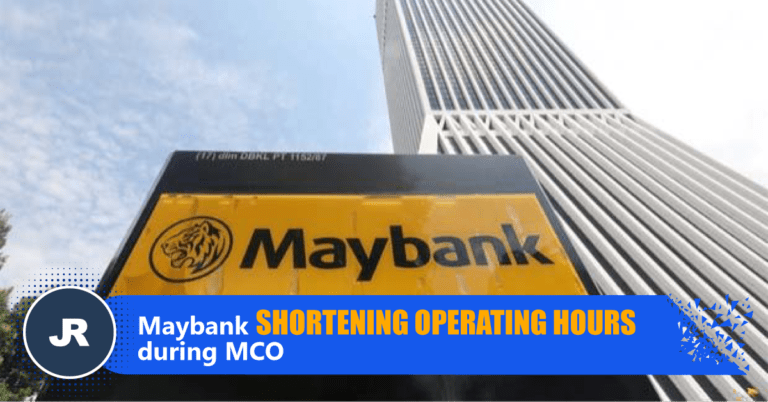 Maybank Shortening operating hours during MCO