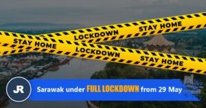 Sarawak under full lockdown