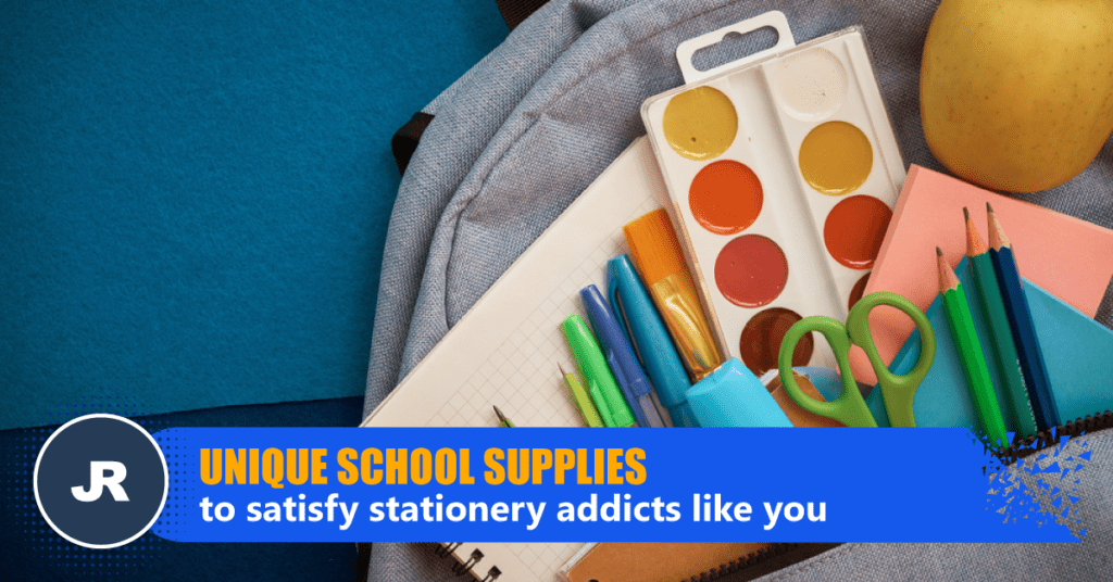 Unique school supplies to satisfy stationery addicts like you - JR Sharing