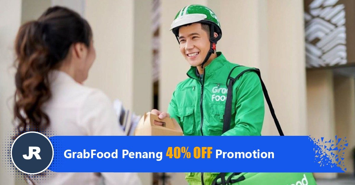 GrabFood Penang 40% off Promotion