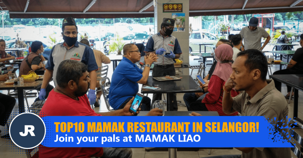 Top 10 Mamak Restaurant in Selangor | JR Sharing
