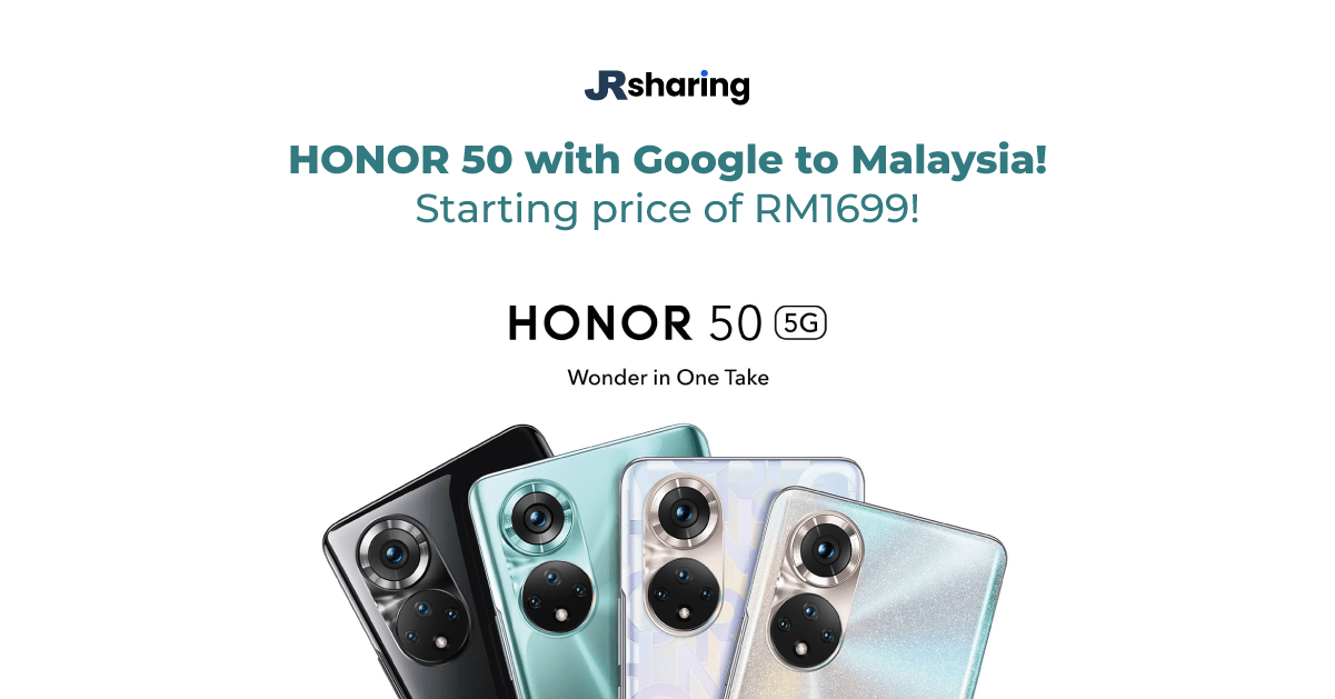 HONOR 50 link hands with Google to arrive Malaysia!