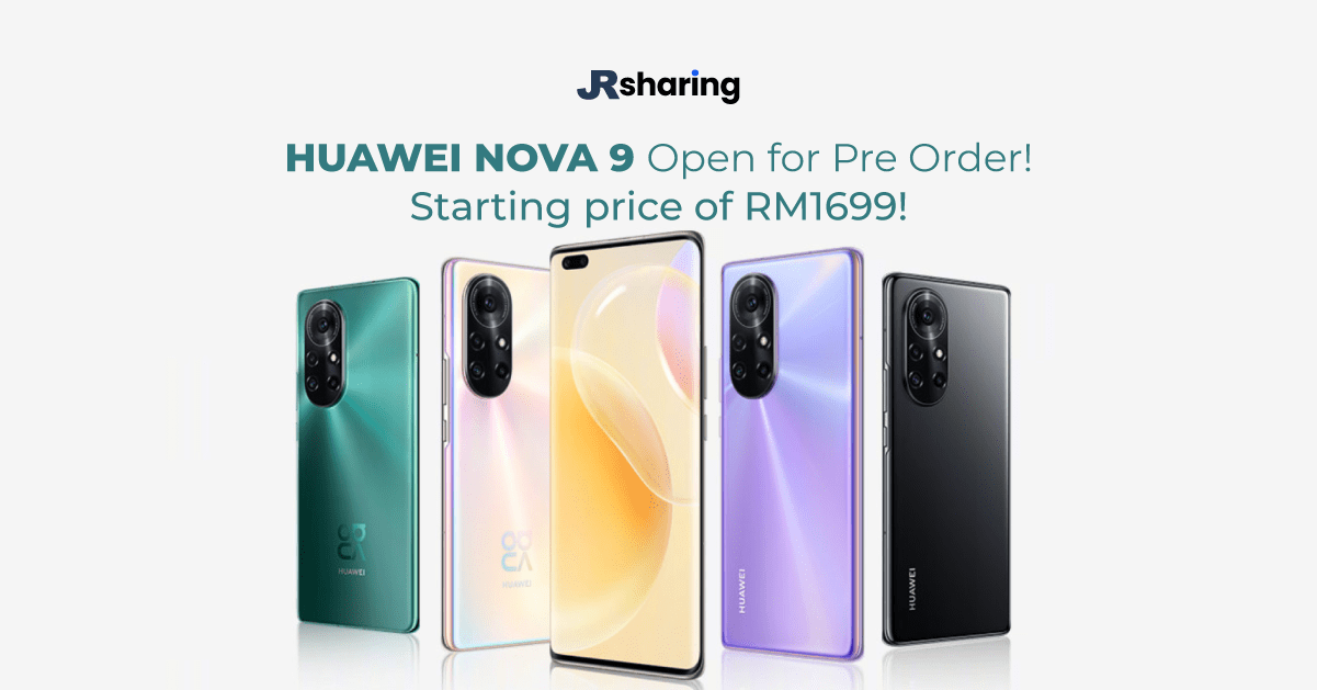 Huawei Nova 9 launched with the price RM1999! Pre order now!