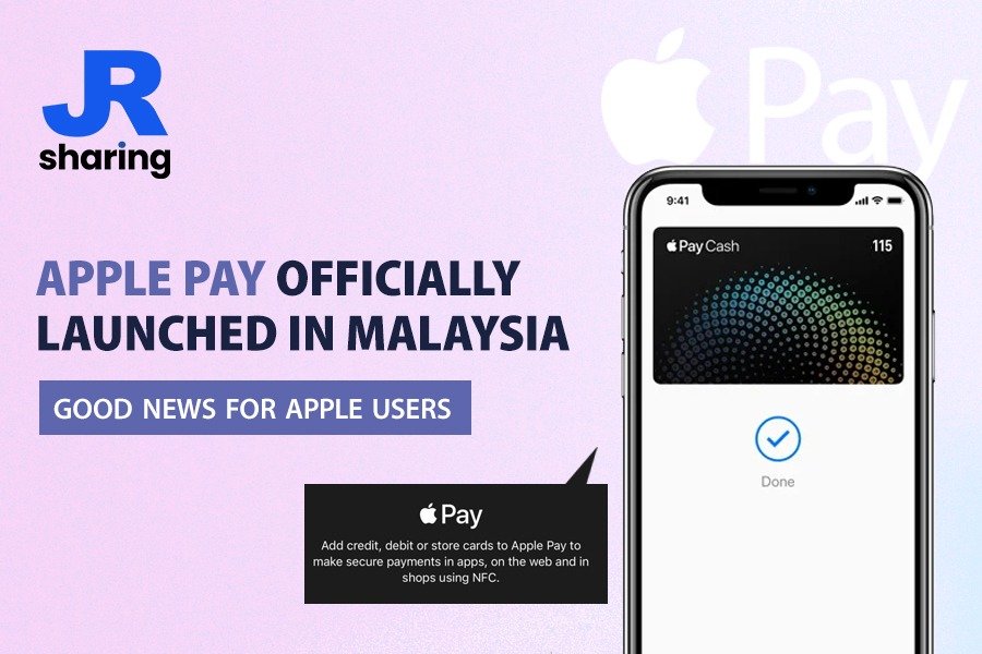 Apple Pay officially launched in Malaysia!