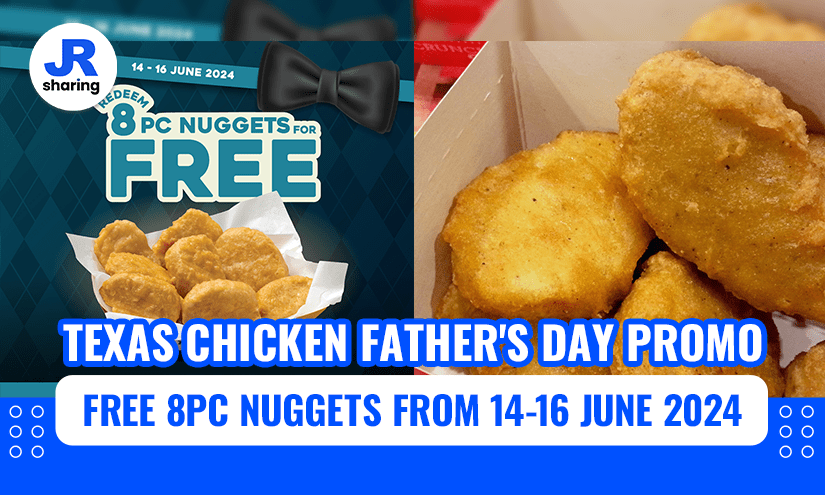 Get FREE Texas Chicken 8pc Nuggets This Father’s Day!